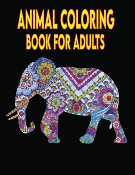 Cover for Kr Print House · Animals Coloring Book For Adults (Paperback Book) (2021)