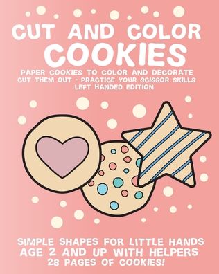 Cover for Theblueofmyeye Publishing · Cut and Color Cookies (Paperback Book) (2020)