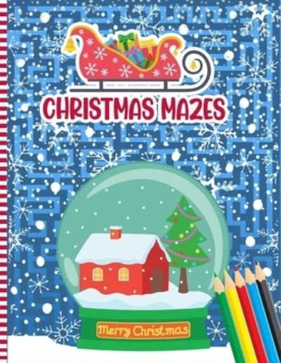 Christmas Mazes - Mzsmas Press - Bøger - Independently Published - 9798572280586 - 26. november 2020