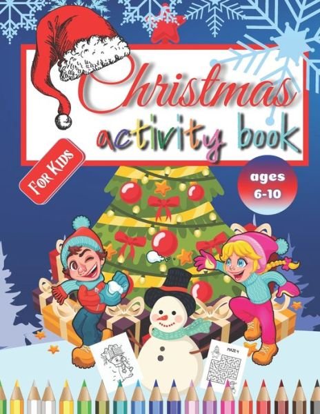 Cover for Bliss Activity Publishing · Christmas Activity Book For Kids (Paperback Book) (2020)