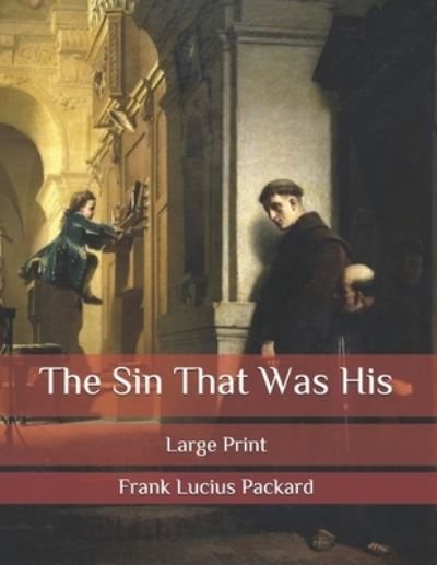 Cover for Frank L Packard · The Sin That Was His (Paperback Book) (2020)