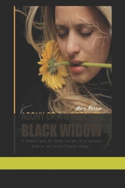 Cover for Mary Potter · Agony of a Wretched Black Widow (Pocketbok) (2020)