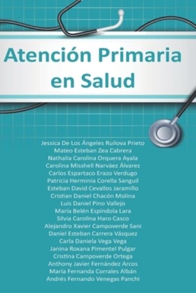 Cover for J Ruilova M Zea · Atencion Primaria en Salud (Paperback Book) (2021)