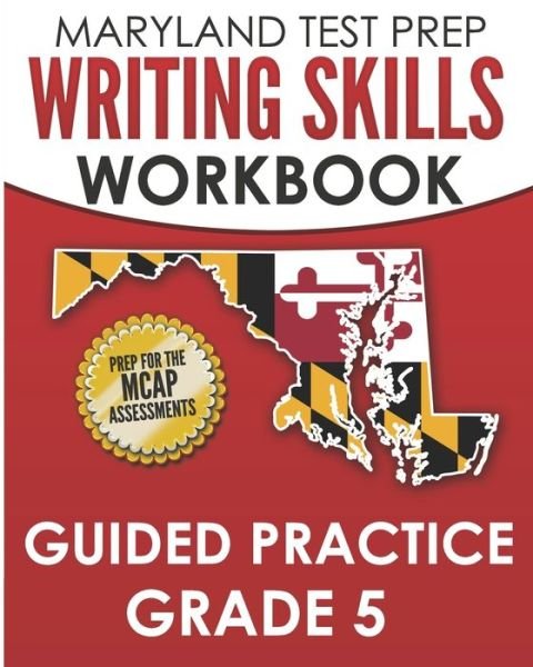 Cover for M Hawas · MARYLAND TEST PREP Writing Skills Workbook Guided Practice Grade 5 (Paperback Book) (2020)