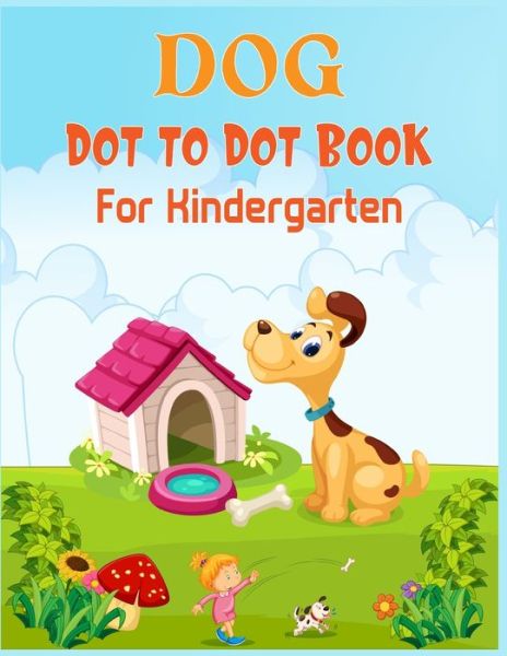 Cover for Nitu Publishing · Dog Dot to Dot Book For Kindergaten (Paperback Book) (2020)