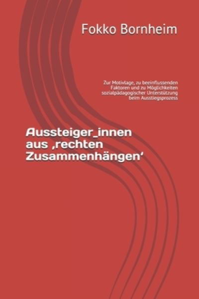 Cover for Fokko Bornheim · Aussteiger_innen aus 'rechten Zusammenhangen' (Paperback Book) (2020)