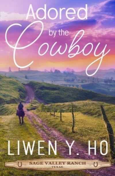 Cover for Liwen y Ho · Adored by the Cowboy (Paperback Book) (2020)