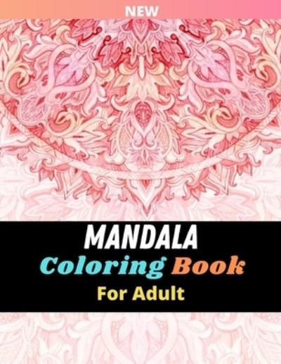 Cover for Helen Brown · Mandala Coloring Book For Adult (Pocketbok) (2021)
