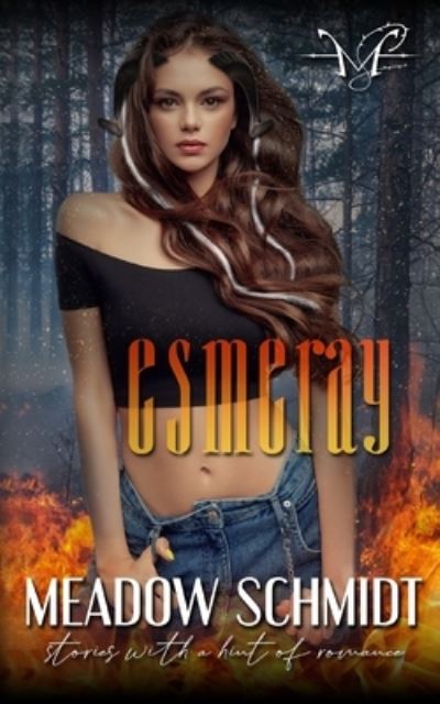 Cover for Meadow Schmidt · Esmeray (Paperback Book) (2021)