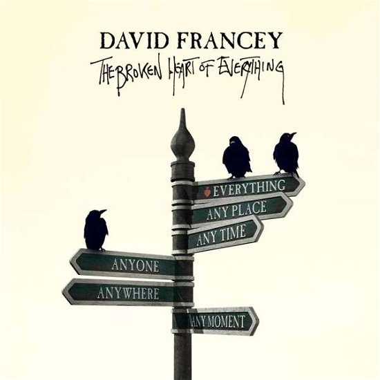 Cover for Francey David · Broken Heart of Everything (CD) (2018)