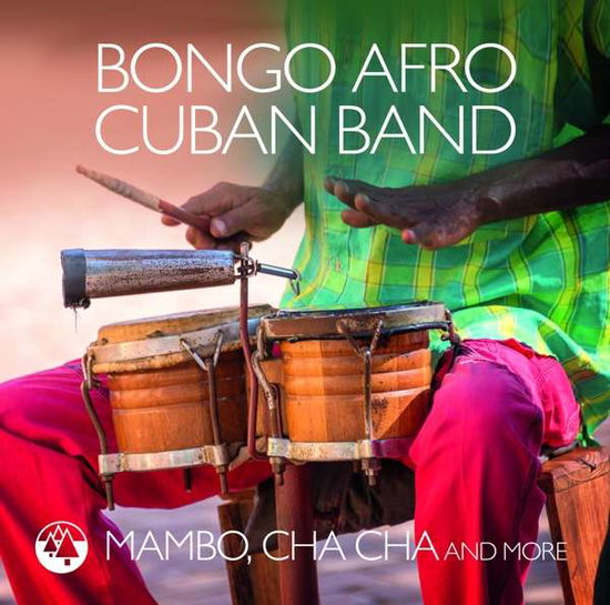 Mambo, Cha Cha and More - Bongo Afron Cuban Band - Muziek - Zyx - 0090204524587 - 16 maart 2018