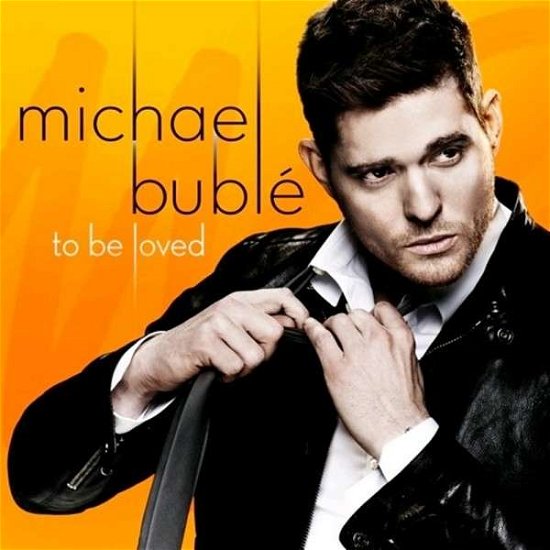 Michael Bublé · To Be Loved (LP) (2013)
