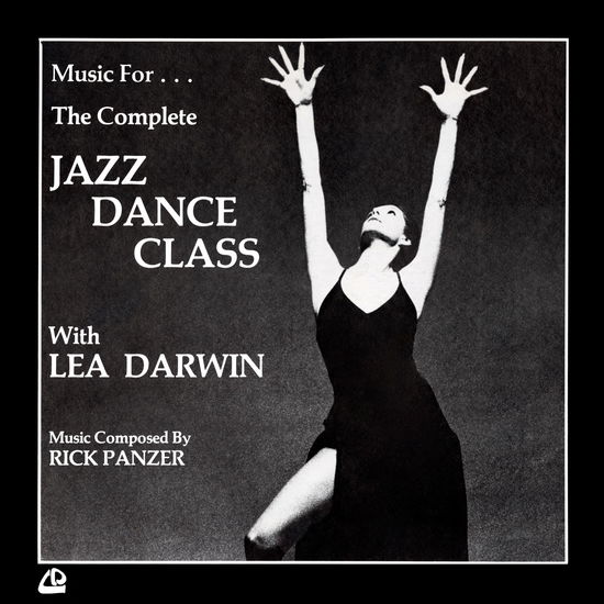 Rick Panzer · Music for the Complete Jazz Dance Class with Lea (LP) (2024)