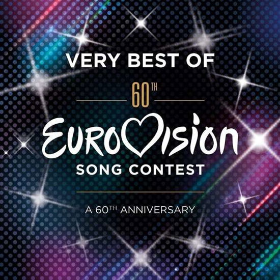 Very Best Of The Eurovision Song Contest - A 60th Anniversary - Diverse Artister - Musikk -  - 0600753601587 - 1. mai 2015