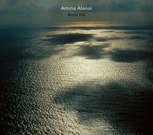 Arco Iris - Amina Alaoui - Muziek - ECM - 0602527637587 - 28 juni 2011