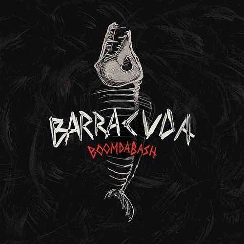 Boomdabash - Barracuda - Boomdabash - Barracuda - Musiikki - UNIVERSAL - 0602567732587 - perjantai 15. kesäkuuta 2018