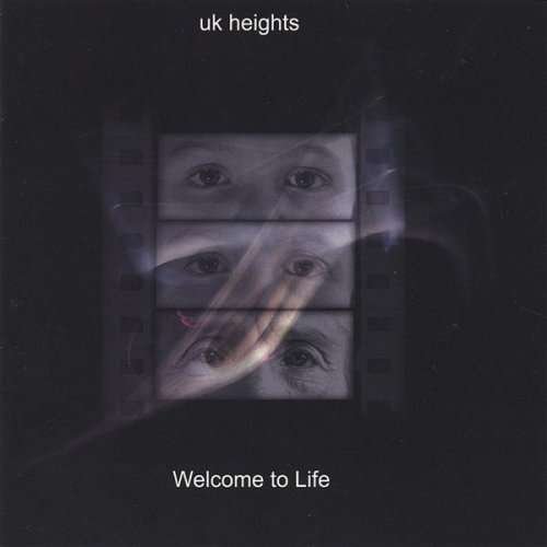 Cover for UK Heights · Welcome to Life (CD) (2005)