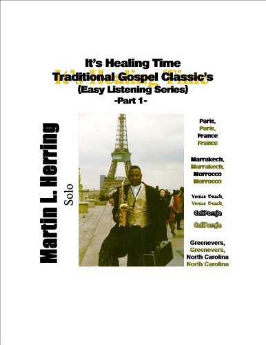 It's Healing Time Traditional Gospel Classic's Eas - Martin L. Herring - Musik - CDB - 0634479083587 - 1 februari 2005