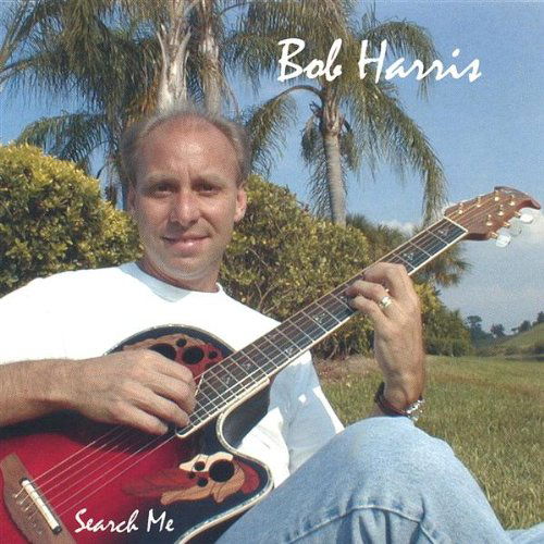 Cover for Bob Harris · Search Me (CD) (2004)