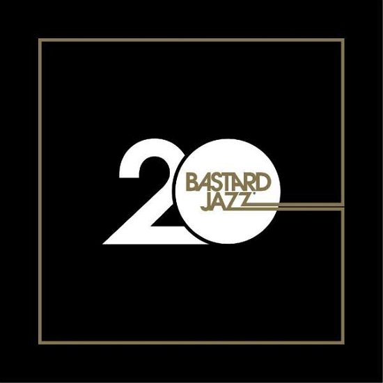 20 Years Of Bastard Jazz - Various Artists - Musikk - BASTARD JAZZ RECORDINGS - 0708630008587 - 25. februar 2022