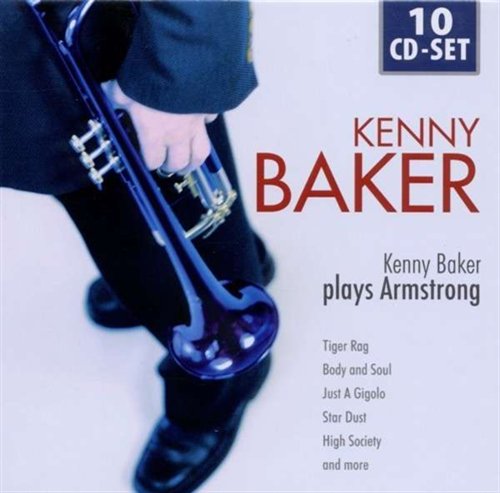 Kenny Baker plays Armstrong - Kenny Baker - Musik - DOCUMENTS - 0885150333587 - 26 augusti 2011