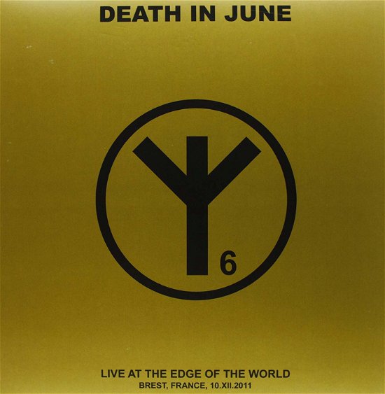 Cover for Death in June · Live at the Edge of the World (LP) (2013)