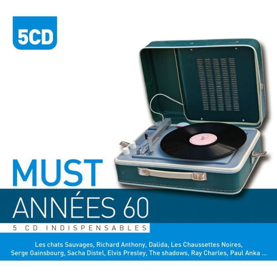 Cover for Must - Annees 60 · Les Chats Sauvages - Sylvie Vartan &amp; Franckie Vincent - Richard Anthony ?. (CD)