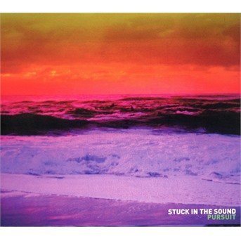 Cover for Stuck In The Sound · Pursuit (CD) (2018)