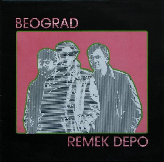 Cover for Beograd · Remek Depo (LP) (2023)