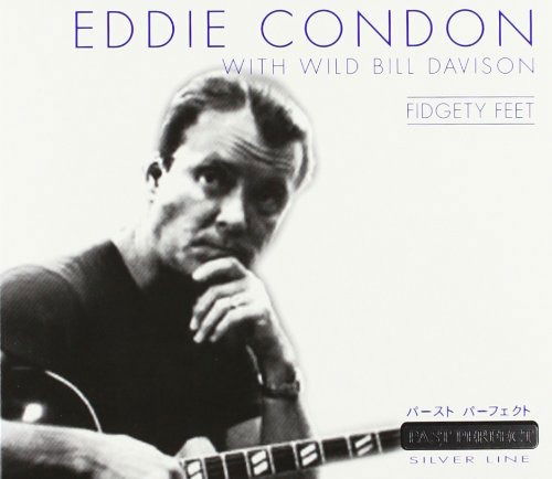 Cover for Eddie &amp; His All Stars Condon · Fidgety Feet (CD) (2016)