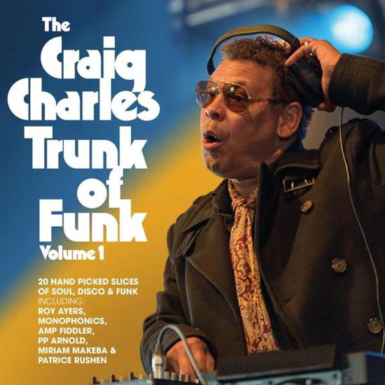 Cover for Craig Charles · The Craig Charlestrunk of Funk – Vol 1 (CD) (2020)