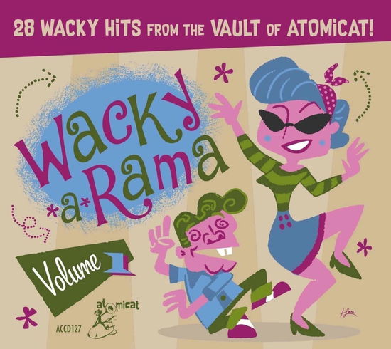 Cover for Various Artists · Wacky A Rama (CD) (2023)