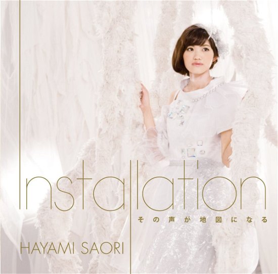 Cover for Hayami Saori · Installation / Sono Koe Ga Chizu Ni Naru (CD) [Japan Import edition] (2016)
