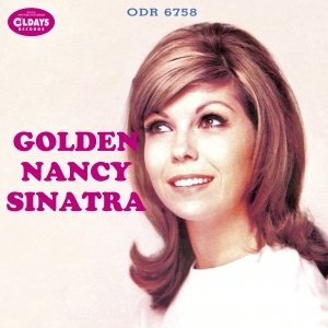 Cover for Nancy Sinatra · Golden Nancy Sinatra (CD) [Japan Import edition] (2018)