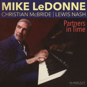 Cover for Mike Ledonne · Partners in Time (CD) [Japan Import edition] (2019)