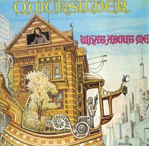Cover for Quicksilver Messenger Ser · What About Me (CD) (1990)