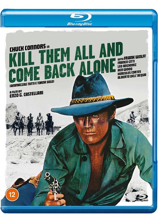 Cover for Enzo G. Castellari · Kill Them All and Come Back Alone (Blu-ray) (2022)