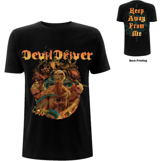 Cover for DevilDriver · DevilDriver Unisex T-Shirt: Keep Away from Me (Back Print) (T-shirt) [size S] [Black - Unisex edition] (2020)