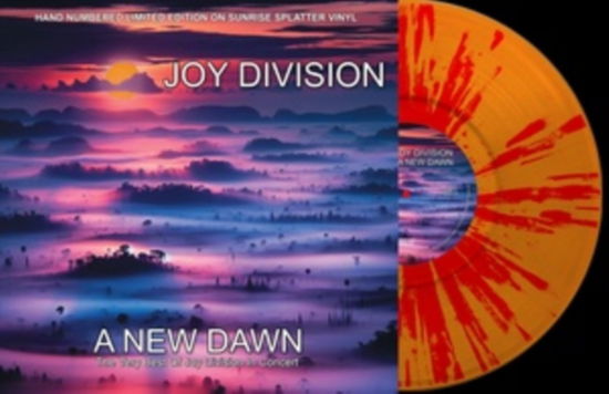 A New Dawn: The Very Best Of Joy Division In Concert (Orange / Red Splatter Vinyl) - Joy Division - Music - STYLUS GROOVE LTD - 5061074740587 - May 16, 2025