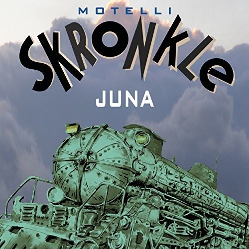 Cover for Motelli Skronkle · Juna (LP) (2016)