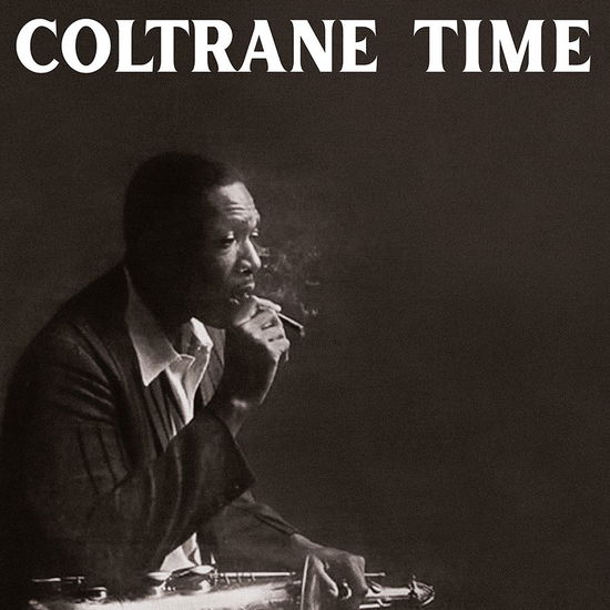 Cover for John Coltrane · Coltrane Time (Clear Vinyl) (LP) [Limited edition] (2022)