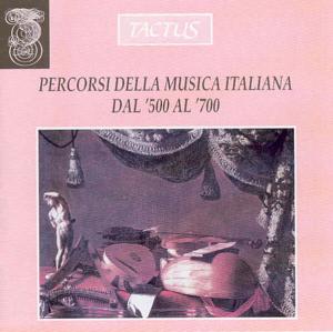 Percorsi Della Musica Italiana / Various - Percorsi Della Musica Italiana / Various - Musik - TACTUS - 8007194100587 - 30 januari 1996