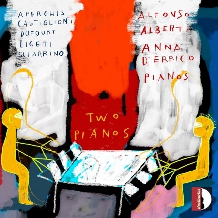Cover for Sciarrino / Alberti / D'errico · Two Pianos (CD) (2017)