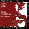 Cover for Barbara Casini · Anos Dourados (CD) (2016)