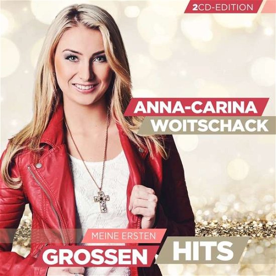 Cover for Anna-Carina Woitschack · Meine Ersten Grossen Hits (CD) (2018)