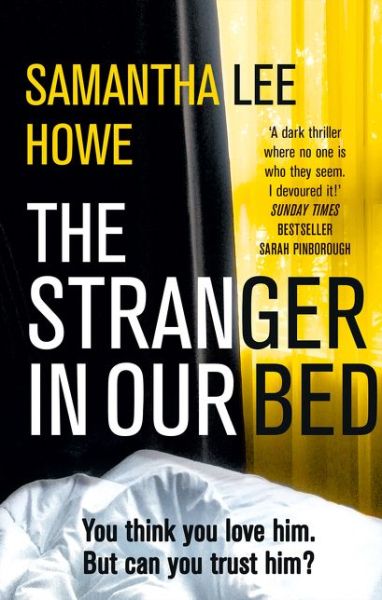 Cover for Samantha Lee Howe · The Stranger in Our Bed (Taschenbuch) (2020)