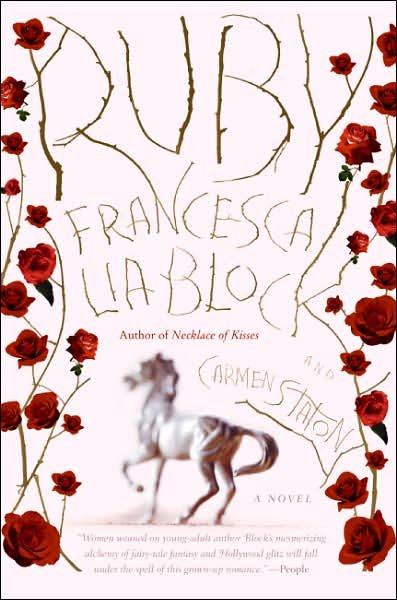 Cover for Francesca Lia Block · Ruby: a Novel (Taschenbuch) (2007)