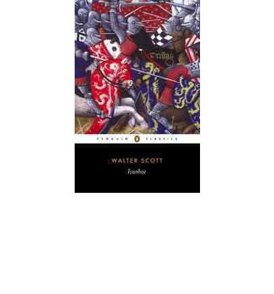 Ivanhoe - Walter Scott - Kirjat - Penguin Books Ltd - 9780140436587 - torstai 30. maaliskuuta 2000