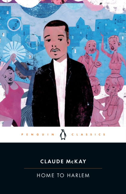 Cover for Claude McKay · Home to Harlem (Paperback Book) (2025)