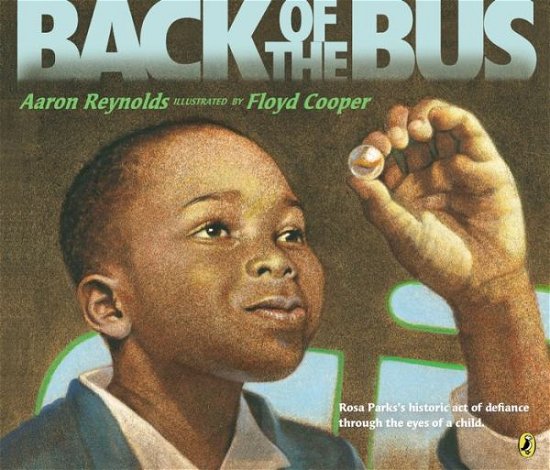 Cover for Aaron Reynolds · Back of the Bus (Paperback Book) [Reprint edition] (2013)